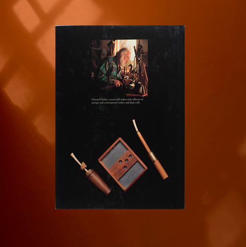 Turkey Calls: An Enduring American Folk Art by Howard Harlan - Standard Edition