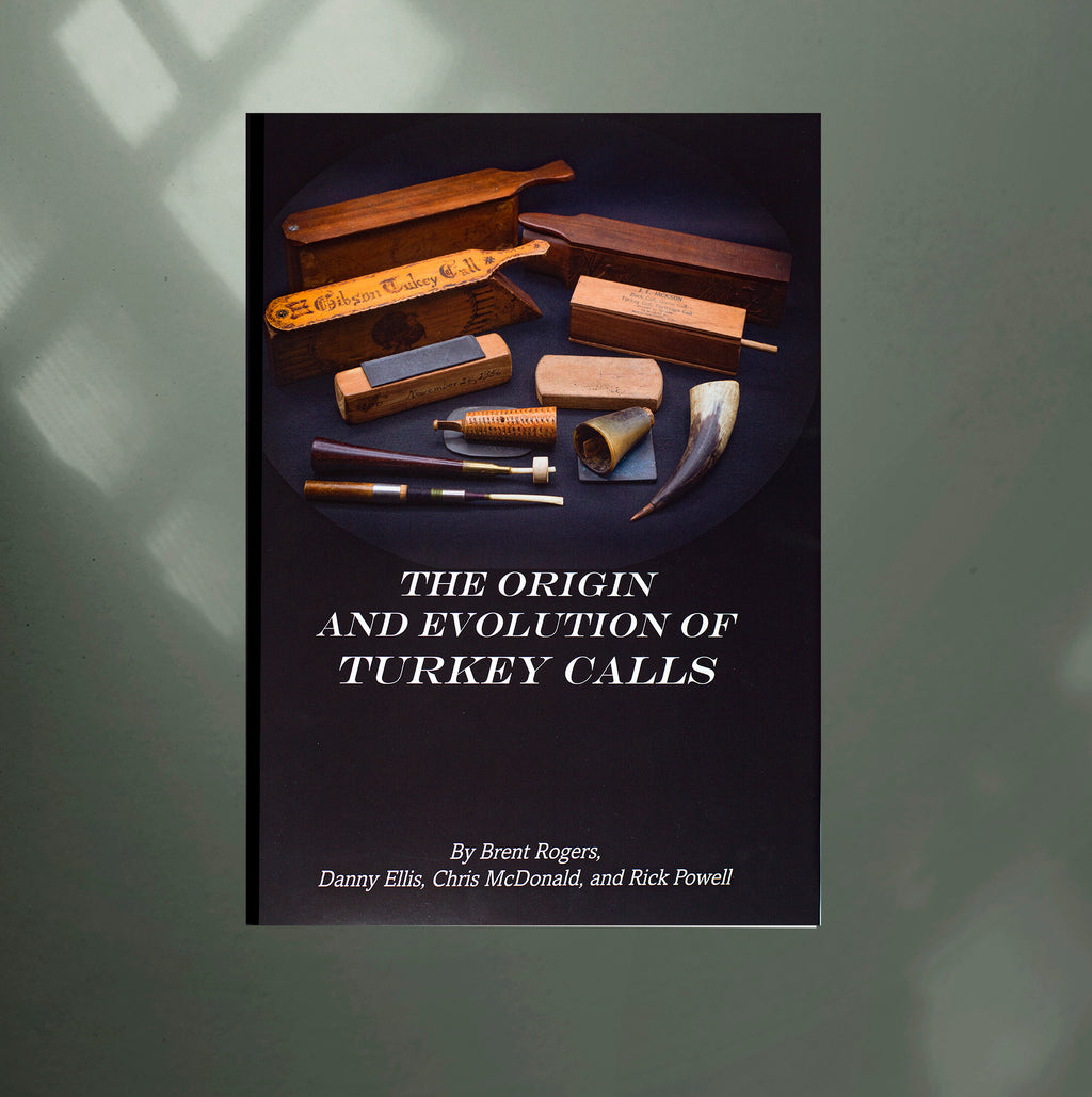 The Origin and Evolution of Turkey Calls - STANDARD EDITION